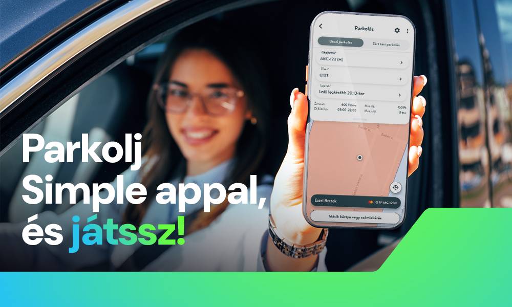 Most háromszoros bit minden Simple parkolásért, és ráadás nyereményjáték – 100 000 Ft bankkártyán!